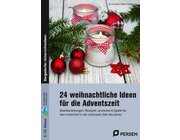 24 weihnachtliche Ideen fr die Adventszeit, Buch, 5.-10. Klasse