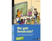 Wie geht Demokratie? - Frderschule, Buch, 3. bis 9. Klasse