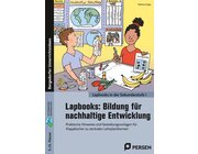 Lapbooks: Bildung fr nachhaltige Entwicklung, Buch, 5.-6. Klasse