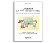 Diktattexte zum Kieler Rechtschreibaufbau, Heft