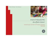 Montessori einfach klar! BAND 2 Mathematik