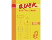 Quer durchs Jahr in Mathe 1, 1.-2. Klasse