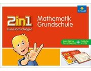 2 in 1 zum Nachschlagen - Grundschule Mathematik