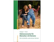 Glcksmomente fr Menschen mit Demenz, Buch