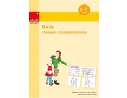 Dativ - Therapie - Dysgrammatismus, Kopiervorlagen, 4-8 Jahre