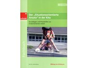 Der Situationsorientierte Ansatz in der Kita, Buch