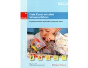 Erste Kunst mit allen Sinnen erfahren, Buch, 0-3 Jahre