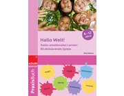 Hallo Welt: Sozio-emotionales Lernen!, Buch, 4-12 Jahre