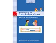 Rechnen lernen mit dem 20er-Rechenrahmen:  Addition und Subtraktion, ab 6 Jahre