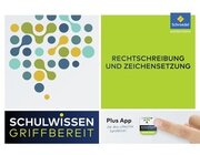 Schulwissen griffbereit - Rechtschreibung und Zeichensetzung