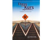 Etwas vom Kurs abgekommen, Buch