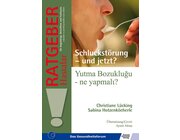 Schluckstrung - und jetzt? Yutma Bozuklugu - ne yapmali?, Buch