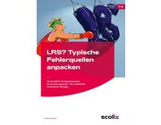 LRS? Typische Fehlerquellen anpacken, Arbeitsheft, 7.-9. Klasse