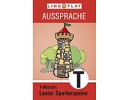 Ausssprache Lauter Spolterspeine: T-Wörter, Kartenspiel, ab 4 Jahre