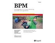 BPM komplett Kurzfragebogen zum Problem-Monitoring bei Kindern und Jugendlichen