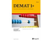 DEMAT 1+, 2. Auflage komplett � Deutscher Mathematiktest f�r erste Klassen