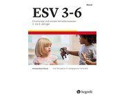 ESV 3-6 komplett Emotionale und soziale Verhaltensweisen 3- bis 6-Jähriger