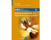 KIDS 1 Aufmerksamkeitsdefizit- und Hyperaktivittsstrungen