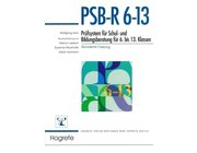 PSB-R 6-13 - Prfsystem fr Schul- und Bildungsberatung fr 6. bis 13. Klassen - revidierte Fassung, Manual