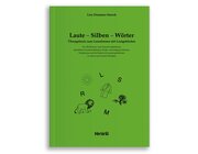 Laute - Silben - Wörter. Übungsbuch zum Lesenlernen mit Lautgebärden