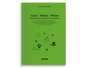 Laute - Silben - Wrter. bungsbuch zum Lesenlernen mit Lautgebrden