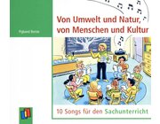 Von Umwelt und Natur, von Menschen und Kultur - Audio-CD, 1.-4. Klasse