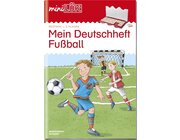 miniLÜK Mein Deutschheft Fußball, 2. Klasse