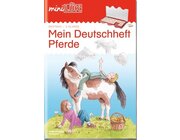 miniLK Deutschheft Pferde, bungsheft, 3. Klasse