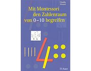 Mit Montessori den Zahlenraum von 0-10 begreifen