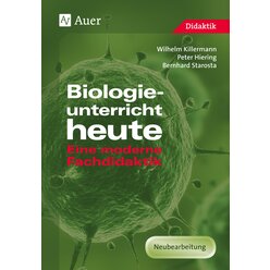 Biologieunterricht heute