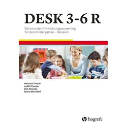 DESK 3-6 R - Dortmunder Entwicklungsscreening fr den Kindergarten - Revision, 3 bis 6 Jahre