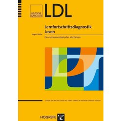 LDL - Lernfortschrittsdiagnostik Lesen, Grund- und Hauptschule