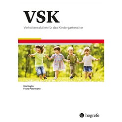 VSK - Verhaltensskalen f�r das Kindergartenalter, 3 bis 6 Jahre