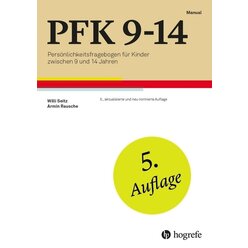 PFK 9-14 - Persnlichkeitsfragebogen fr Kinder zwischen 9 und 14 Jahren