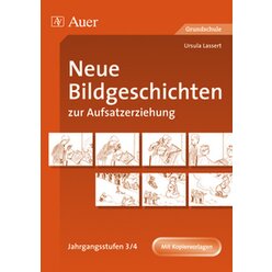 Neue Bildgeschichten zur Aufsatzerziehung 3/4