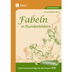 Fabeln in Stundenbildern 5/6