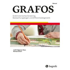 GRAFOS - Screening und Differentialdiagnostik der Grafomotorik im schulischen Kontext
