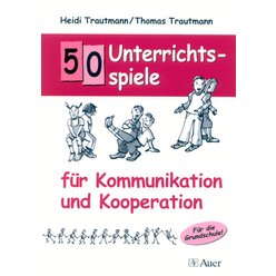 50 Unterrichtsspiele fr Kommunikation und Kooperation