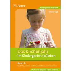 Das Kirchenjahr im Kindergarten (er)leben, Band 4