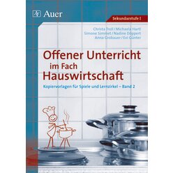 Offener Unterricht im Fach Hauswirtschaft, Band 2