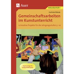 Gemeinschaftsarbeiten im Kunstunterricht