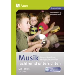 Musik fachfremd unterrichten - Die Praxis 1/2