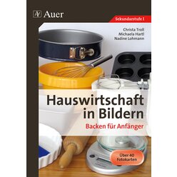 Hauswirtschaft in Bildern: Backen