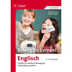 Bewegtes Lernen! Englisch 1.-4. Klasse