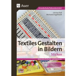 Textiles Gestalten in Bildern: Sticken