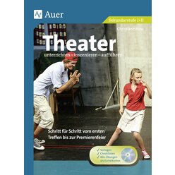 Theater unterrichten - inszenieren - auffhren