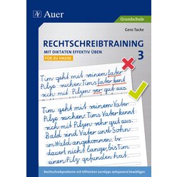 Rechtschreibtraining: Mit Diktaten effektiv ben 3 - fr zu Hause