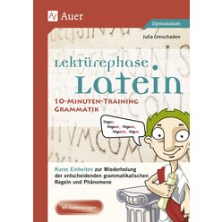 Lektrephase Latein: 10-Minuten-Training Grammatik