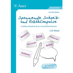 Spannende Schreib- und Erzhlimpulse 1+2