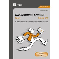 Die Schnelle Stunde Sport Klasse 3-4